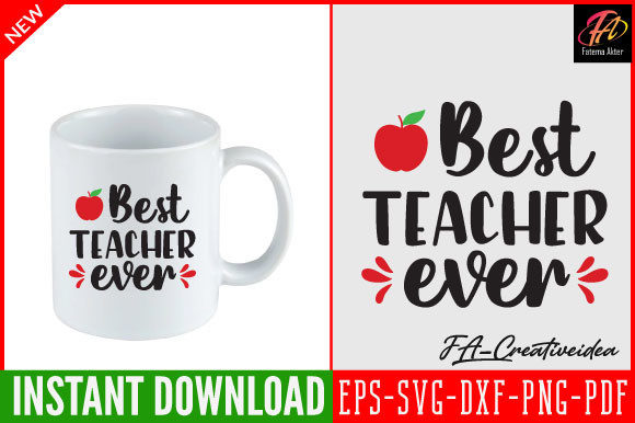 Best-Teacher-ever Svg Design: Graphics and Crafts for Digital Sellers