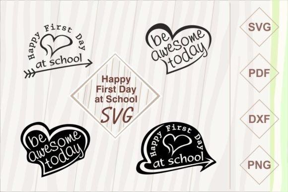 Happy First Day at School - Awesome SVG