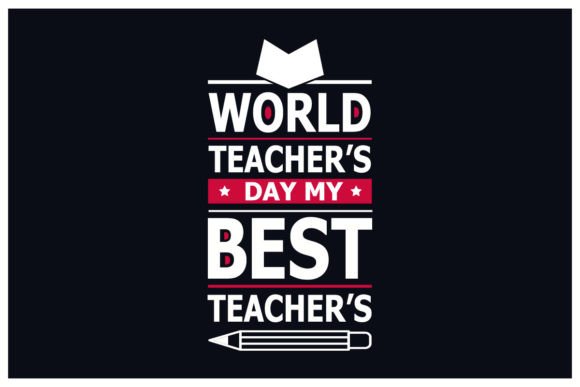 Happy Teacher’s Day SVG T-Shirt Quotes