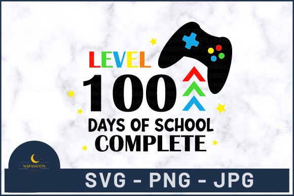 Level 100 Days of School Complete SVG