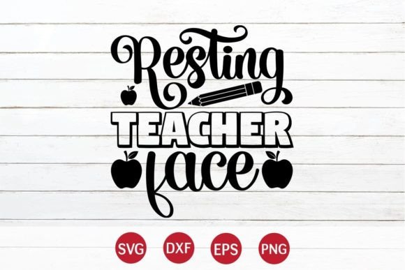 Resting Teacher Face SVG Design: Graphics for Crafts and Digital Selling