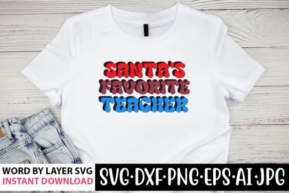 Santas Favorite Teacher Retro SVG