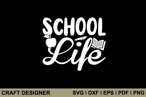 School Life Svg Printable Cut File