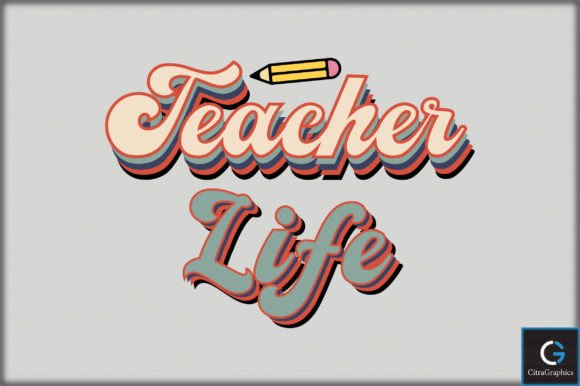 Teacher Life SVG File for Crafts and Graphics