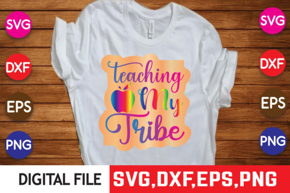 Teaching My Tribe Teacher Design SVG for Graphics and Crafts