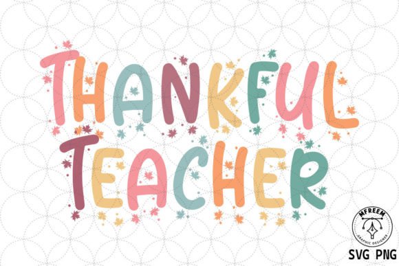 Thankful Teacher Thanksgiving SVG PNG